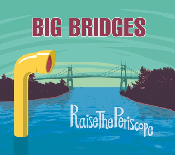 画像1: Big Bridges｜Raise The Periscope EP (1)